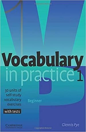 Vocabulary in Practice Beginner Book 1