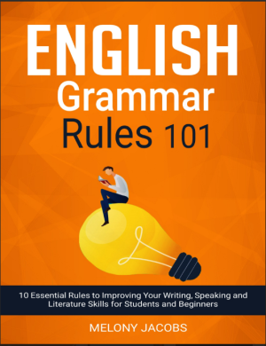 jacobs_melony_english_grammar_rules_101